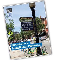 Cover of the TNJ Guidebook for Transit Hub Planning