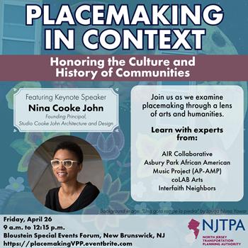 Flyer for the Placemaking in Context workshop featuring a picture of keynote speaker Nina Cooke John.